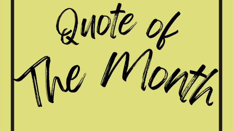 Quote of the Month – Extraordinary