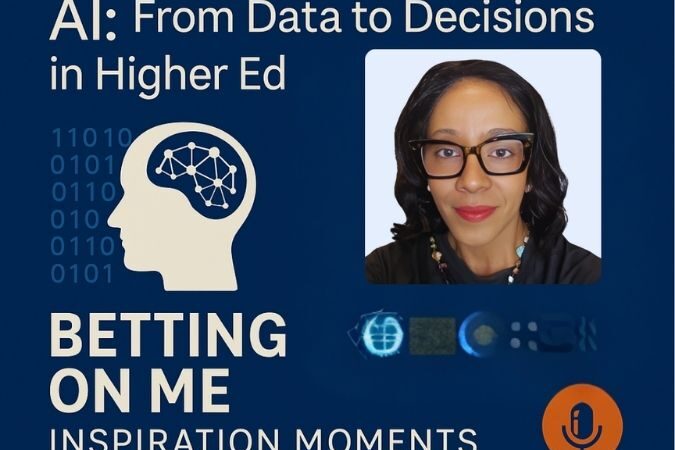 🎧 Learning in the Age of AI: From Data to Decisions in Higher Ed